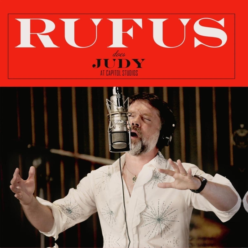 Album Review: Judy Is 100 & Rufus Wainwright Takes 12 Tracks To Remind Us All With RUFUS DOES JUDY AT CAPITOL STUDIOS Image