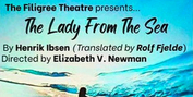 Special Offer: THE LADY FROM THE SEA at The Filigree Theatre Photo