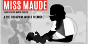 Review: MISS MAUDE Gains Potential at AD Players Photo