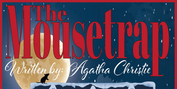 Cast Theatrical Company Presents Agatha Christie's THE MOUSETRAP Photo