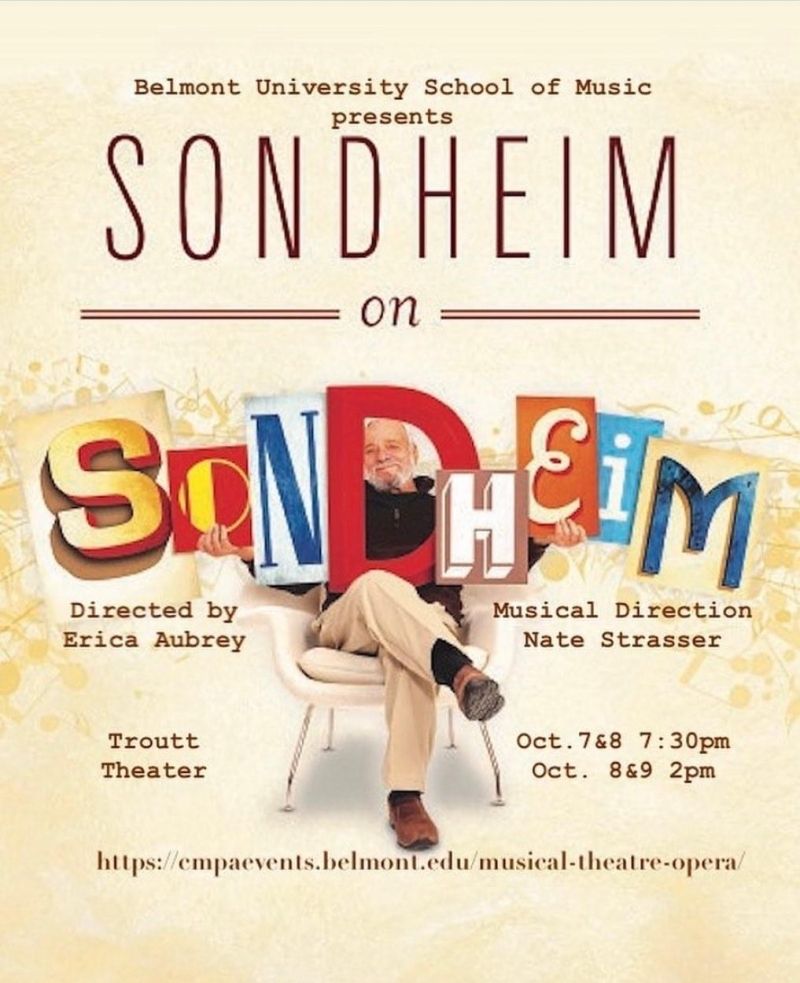 Review: Belmont University Musical Theatre's Inspiring and Astonishing SONDHEIM ON SONDHEIM 