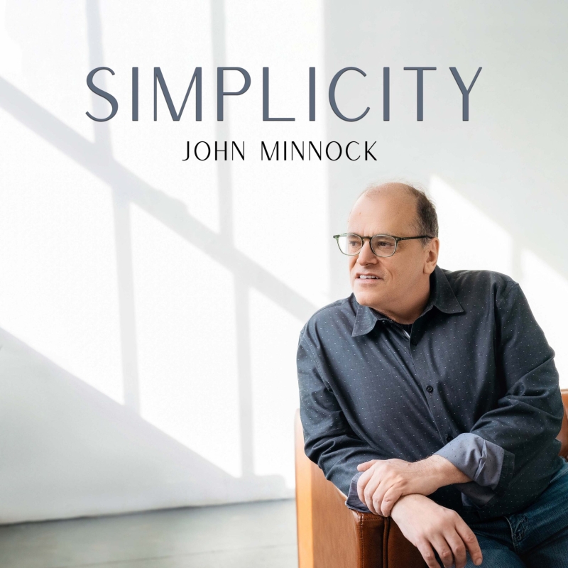 Album Review: Singer John Minnock Has A Real Bent For Smooth Jazz That's Just A Little Bit Queer On His New Album SIMPLICITY Image