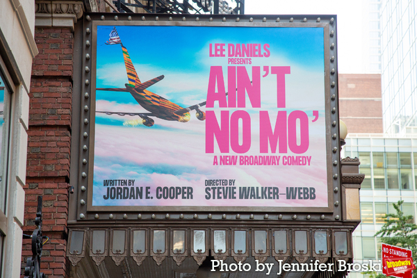 Up on the Marquee: AIN'T NO MO' Image