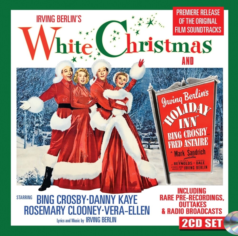 Album Review: The Movie Marriage of WHITE CHRISTMAS & HOLIDAY INN Is, Finally, Consummated With The New 2 Disc CD Set Image