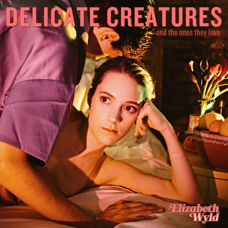 Album Review: Queer Indie-Folk-Pop Artist Elizabeth Wyld Sings The Truths Of Many Women On Her New EP DELICATE CREATURES  Image