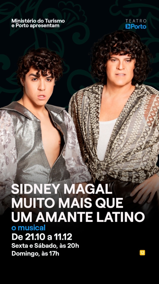 Brazilian Pop Icon From the 80s is Honored in the Musical SIDNEY MAGAL: MUITO MAIS QUE UM AMANTE LATINO (Sidney Magal: Much More Than a Latin Lover) 