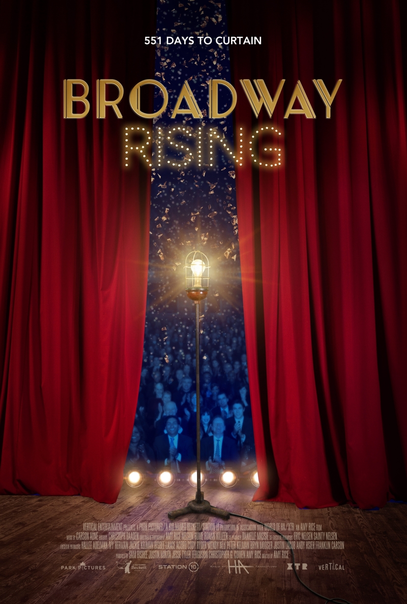Exclusive: First Look at the BROADWAY RISING Documentary Trailer & Poster Image