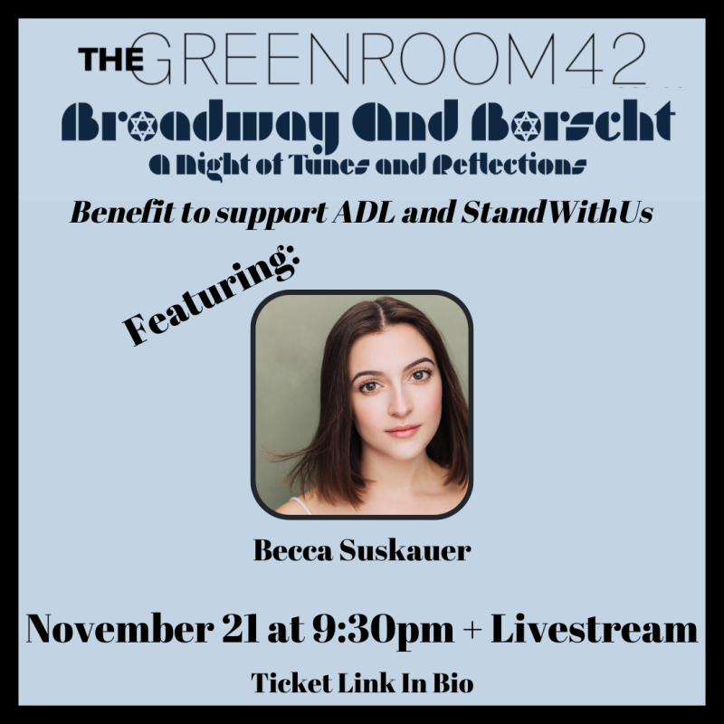 Interview: Noah Marlowe of BROADWAY AND BORSCHT at The Green Room 42 November 21st 