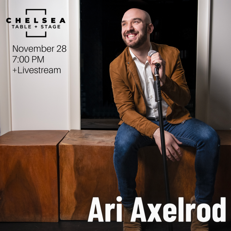 ARI AXELROD'S ALBUM RELEASE CONCERT Will Play Chelsea Table + Stage November 28th  Image