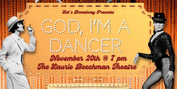 Let's Broadway Presents GOD, I'M A DANCER Photo