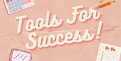 Student Blog: Tools For Success! Photo