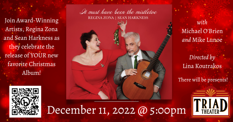 Regina Zona and Sean Harkness Will Celebrate Christmas Album Release With IT MUST HAVE BEEN THE MISTLETOE at The Triad 