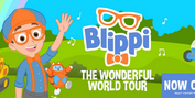 Family Favorite BLIPPI Wonderful World Tour Stops In Edmonton, May 13 Photo