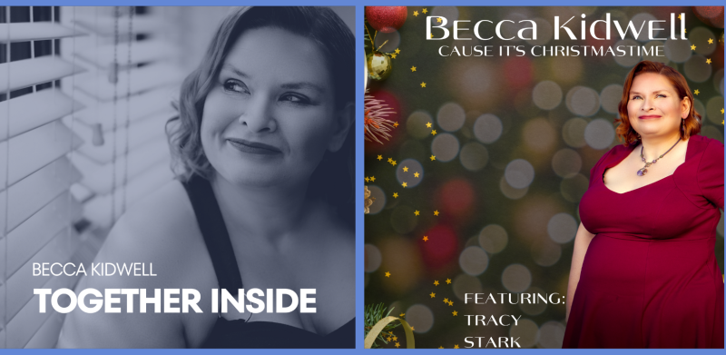 Becca Kidwell Releases Her First Two Singles Worldwide 