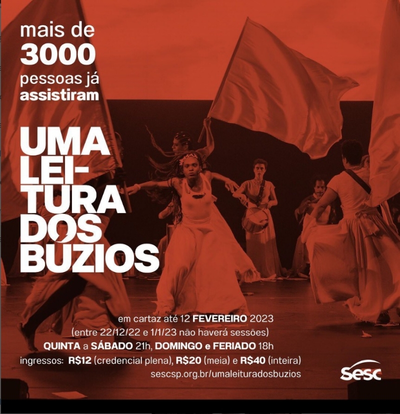 Dreams of Freedom from the Past Emerge in UMA LEITURA DOS BUZIOS, a Show Inspired by a Popular Uprising in Bahia 