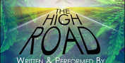 Good Theater Presents THE HIGH ROAD Next Month Photo