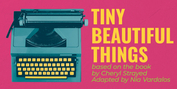 TINY BEAUTIFUL THINGS Comes to Boise Contemporary Theatre in March Photo