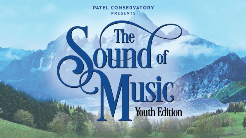 Previews: THE SOUND OF MUSIC, YOUTH EDITION at Patel Conservatory, Straz Center Image