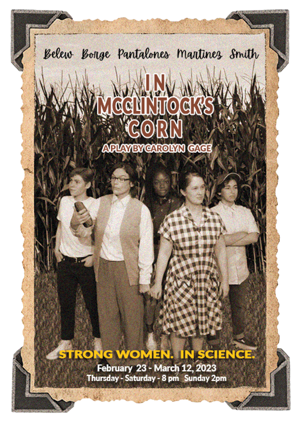 Previews: IN MCCLINTOCK'S CORN at Powerstories Theatre 