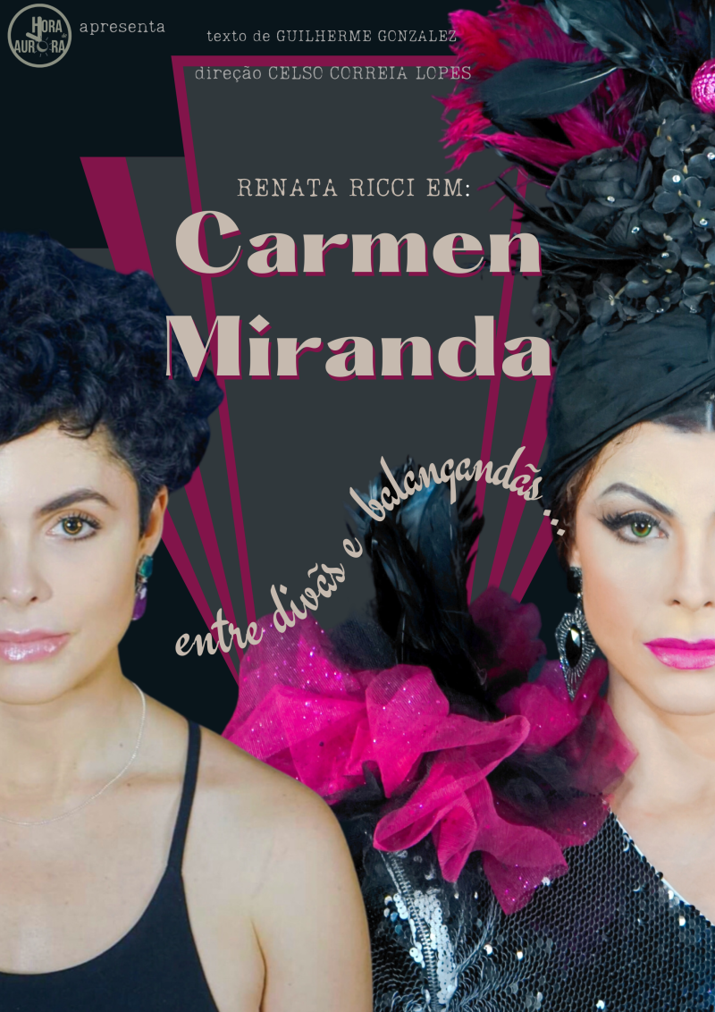 CARMEN MIRANDA: ENTRE DIVAS E BALANGANDAS, Renata Ricci's First Monologue, Opens in Sao Paulo Image