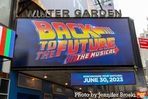 Up on the Marquee: BACK TO THE FUTURE: THE MUSICAL Image