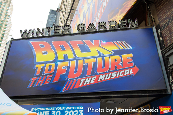 Up on the Marquee: BACK TO THE FUTURE: THE MUSICAL Image