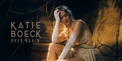 Music Review: Katie Boeck Asks “Would You Do It” OVER AGAIN As Her Single Signals Her  Photo