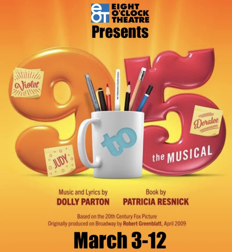 Previews: 9 TO 5 at Eight O'Clock Theatre Image