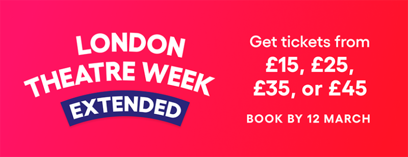 London Theatre Week Extension: Save up to 40% on & JULIET Image