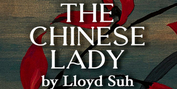 Lloyd Suh's THE CHINESE LADY to be Presented at Bluebarn Theatre This Month Photo