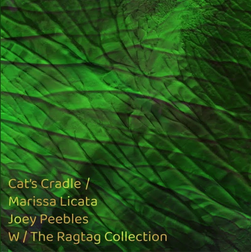 Music Review: Marissa Licata & The Rag Tag Collection Weave a Fascinating CAT'S CRADLE 