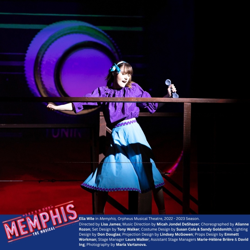Review: Orpheus Musical Theatre's Production of MEMPHIS in Ottawa 