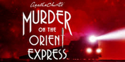 Review: MURDER ON THE ORIENT EXPRESS Brings A Tantalizing Whodunnit To Civic Theatre Photo