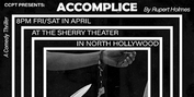 ACCOMPLICE to Open at The Sherry Theater in April Photo