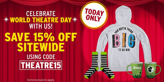 Get 15% Off And Celebrate World Theatre Day in BroadwayWorld's Theatre Shop! Photo