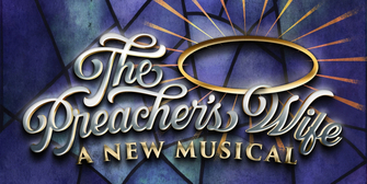 THE PREACHER'S WIFE by Tituss Burgess & More Set for Alliance Theatre 2023/24 Season Photo