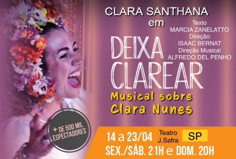 Seen by More than 500,000 People, Show DEIXA CLAREAR Celebrates Brazilian Singer Clara Nunes 