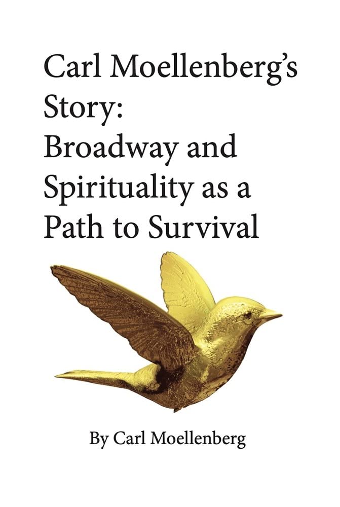 Video: Tony-Winning Producer Carl Moellenberg Opens Up About His Spiritual Journey to Broadway Image