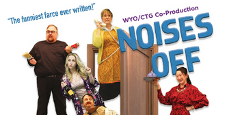 The WYO Performing Arts & Education Center and Civic Theatre Guild​​​​​​​ Present NOISES O Photo