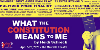 Review: WHAT THE CONSTITUTION MEANS TO ME at The Marcelle Theatre Photo