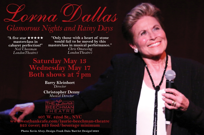 Lorna Dallas Returns To NYC Stage With GLAMOROUS NIGHTS AND RAINY DAYS at The Laurie Beechman Theatre 