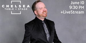 10 Videos That Make Us Feel Like Seeing WHATEVER I FEEL Starring Michael Kirk Lane at Chelsea Table + Stage