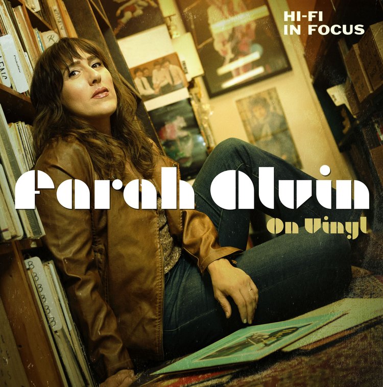 Album Review: Farah Alvin Pulls Up The Covers On Her New Album, ON VINYL, & Rocks, Rolls, & Feels All The 70s Beats 