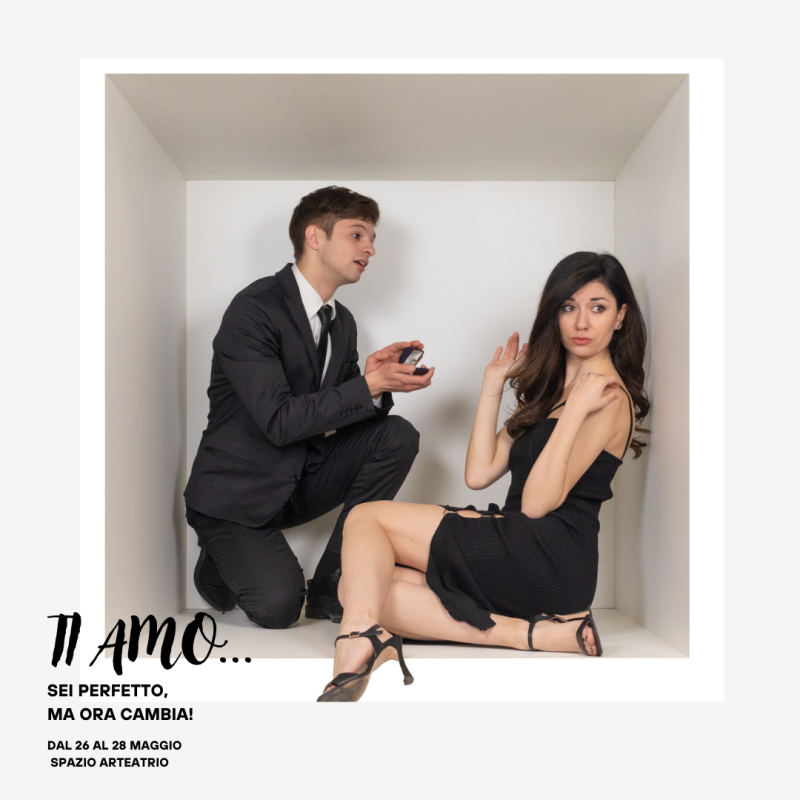 Previews: TI AMO SEI PERFETTO, MA ORA CAMBIA! allo SPAZIO ARTEATRIO Image