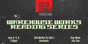 Outta Bounds Productions Presents WAREHOUSE WORKS Reading Series In Bushwick Photo