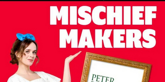 Review: MISCHIEF MAKERS: PETER PAN GOES WRONG - BROADWAY PART 1, Podcast Photo