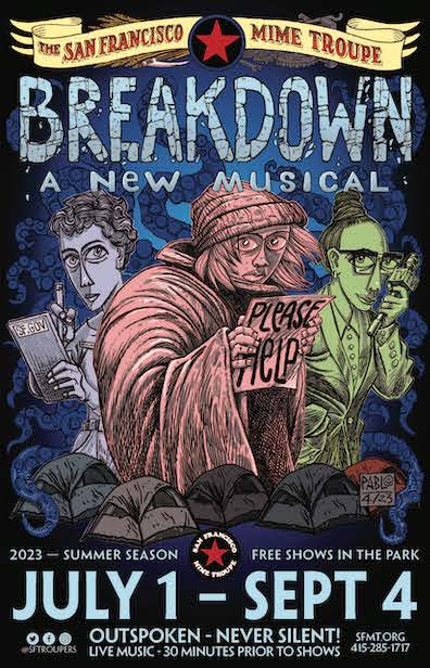 Review: SF MIME TROUPE OPENS 64TH SEASON WITH 'BREAKDOWN' at Various Locations Image