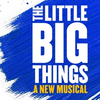 Now on Sale: New Musical THE BIG LITTLE THINGS @sohoplace Photo