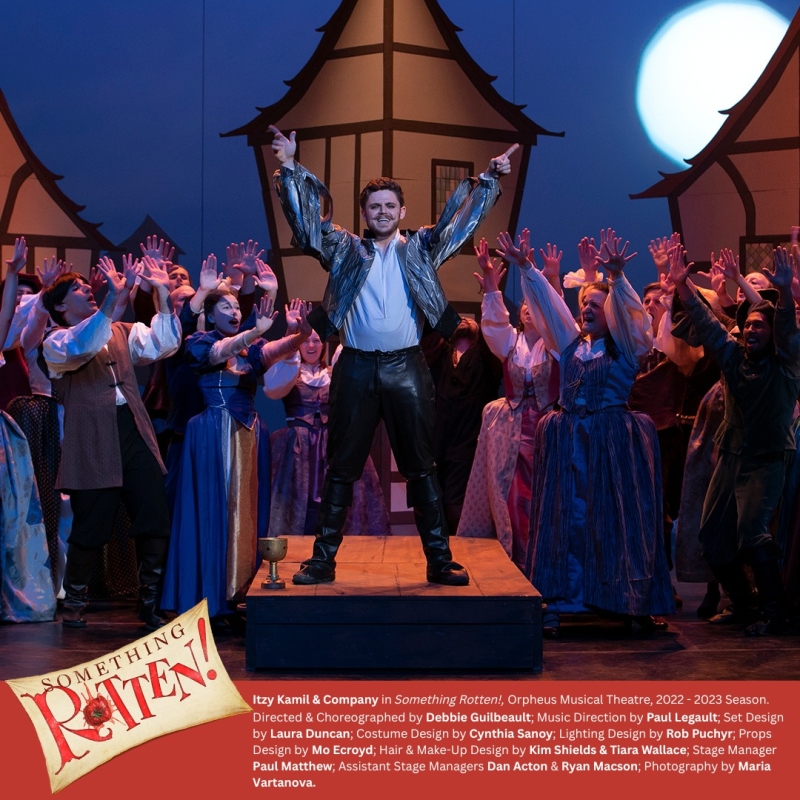 Review: SOMETHING ROTTEN! at Meridian Theatres @ Centrepointe 