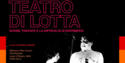 TEATRO DI LOTTA – NORME, TRAVIATE E LA DIFFICOLTÀ DI ESPRIMERSI alla BIBLIOTECA DEL VIL Photo
